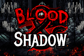 Blood and Shadow